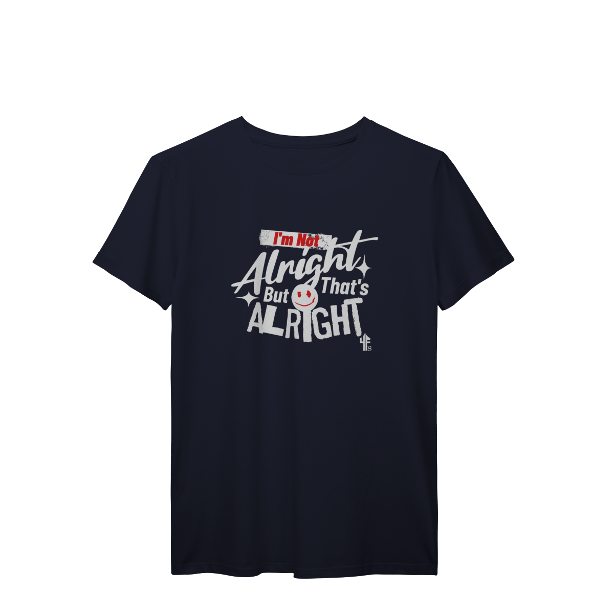 THAT'S ALRIGHT - 4FS