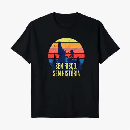 SEM RISCO SEM HISTÓRIA