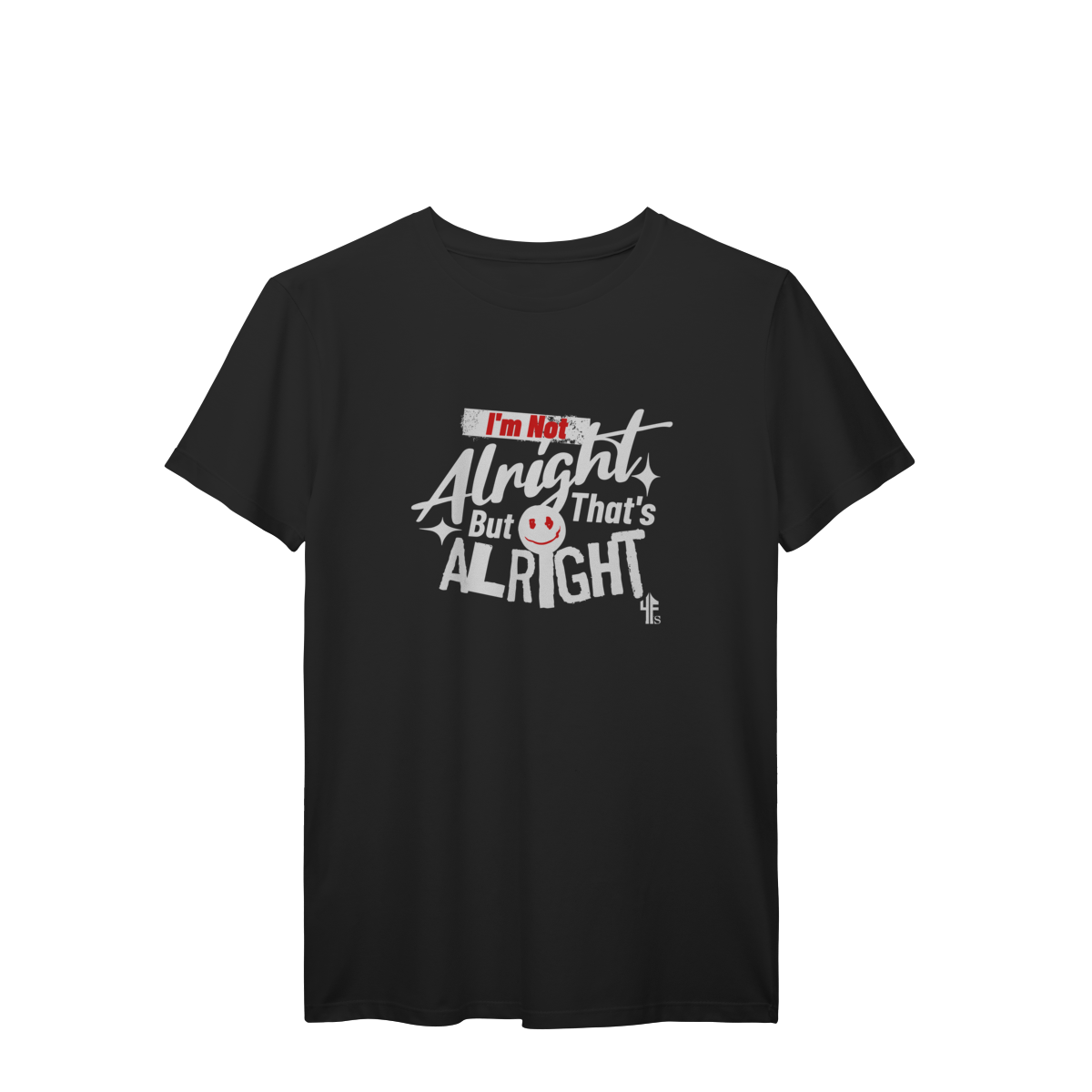 THAT'S ALRIGHT - 4FS